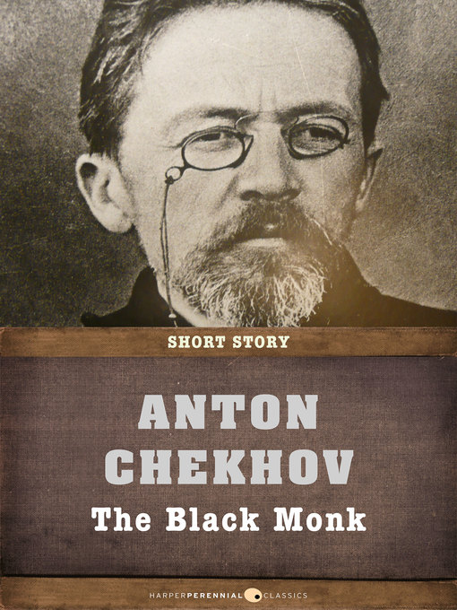 Title details for The Black Monk by Anton Chekhov - Wait list